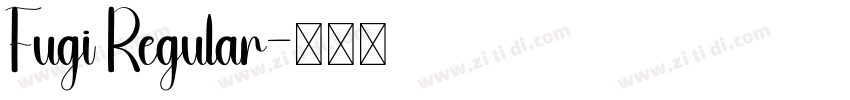 Fugi Regular字体转换